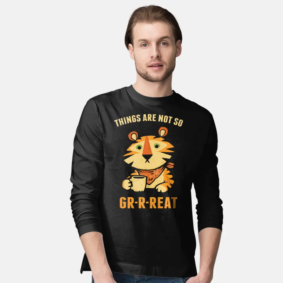 Things Are Not So Grrreat 2