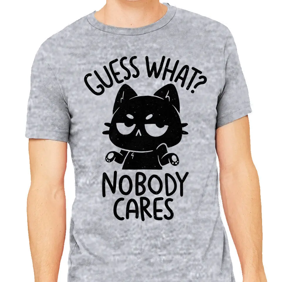 Guess What Nobody Cares 1