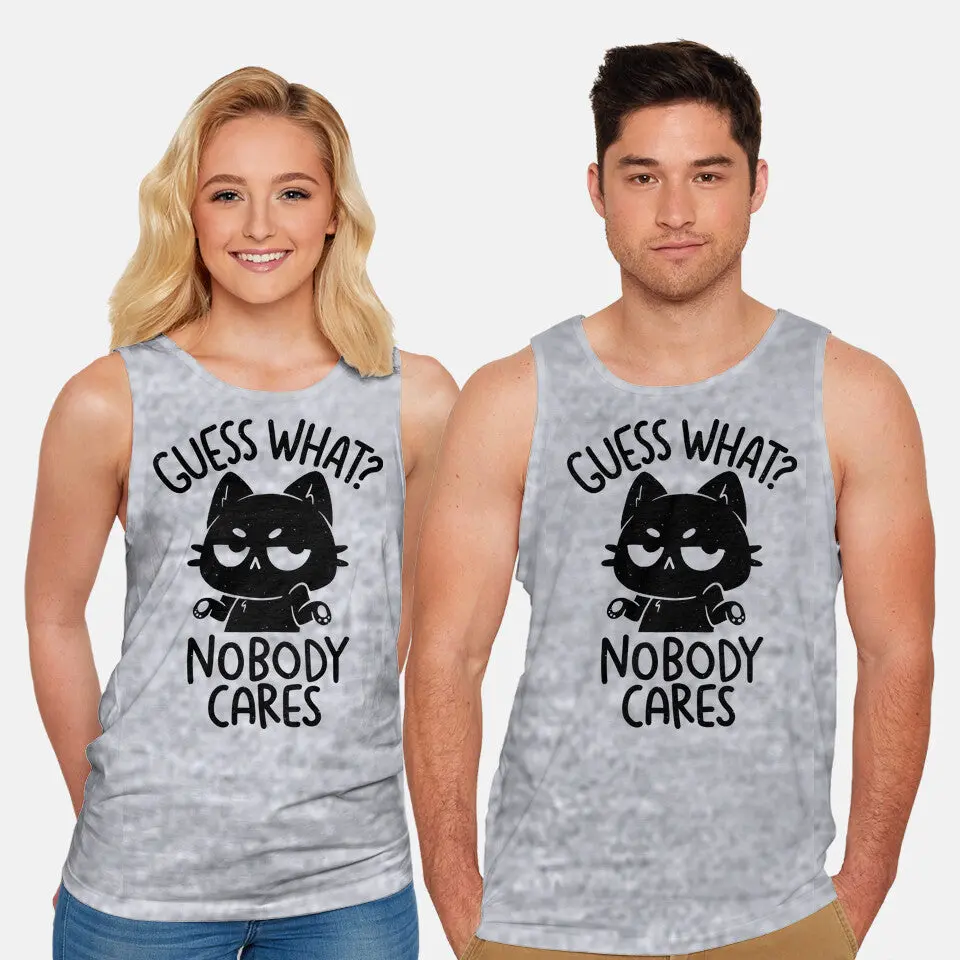 Guess What Nobody Cares 2