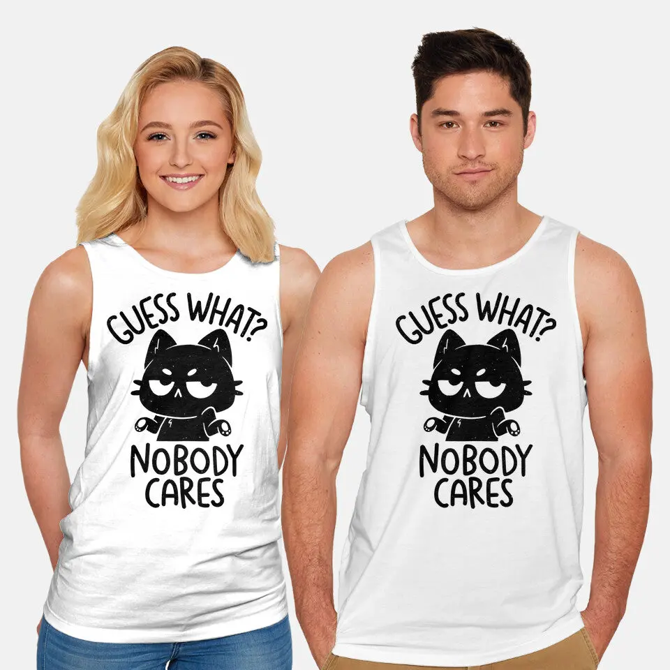 Guess What Nobody Cares 5