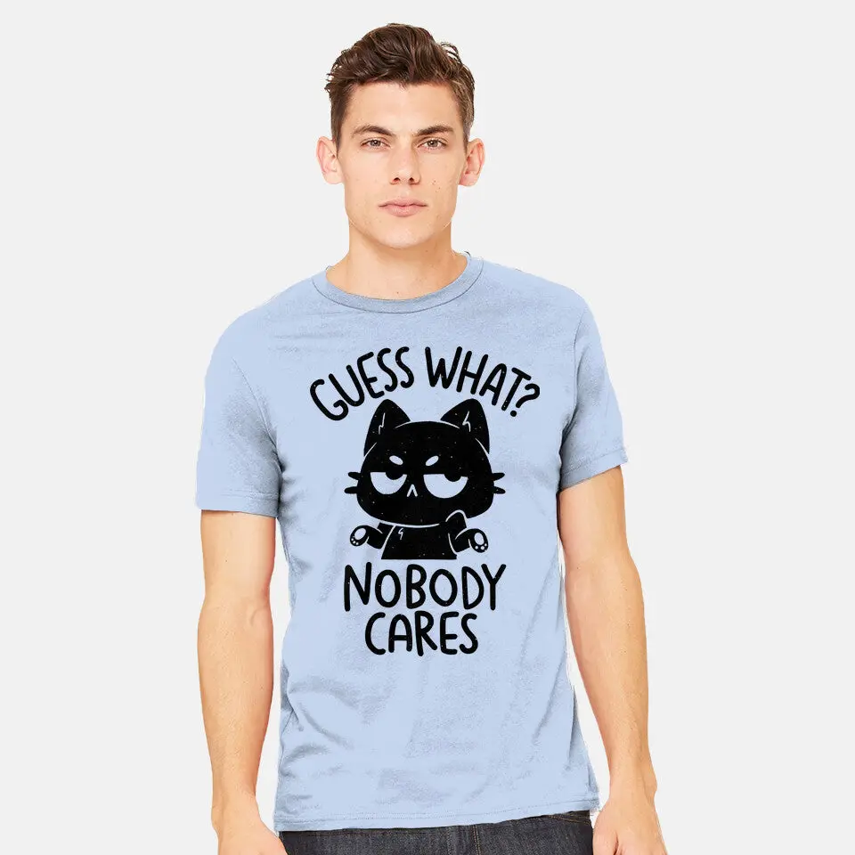 Guess What Nobody Cares 10