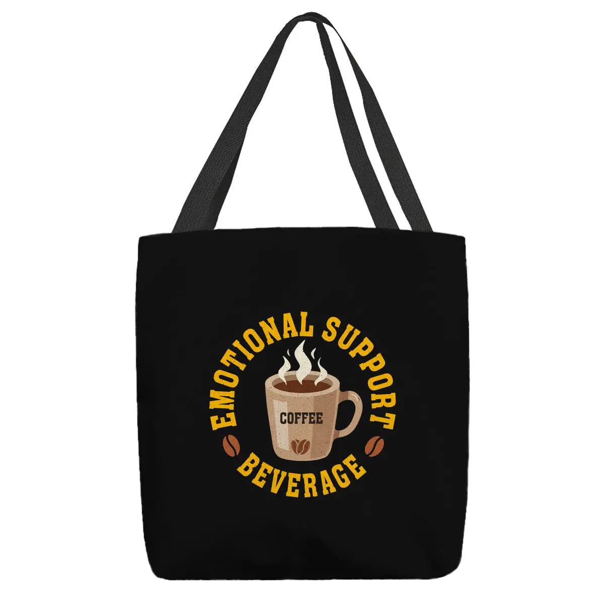 Coffee Emotional Support Beverage 1
