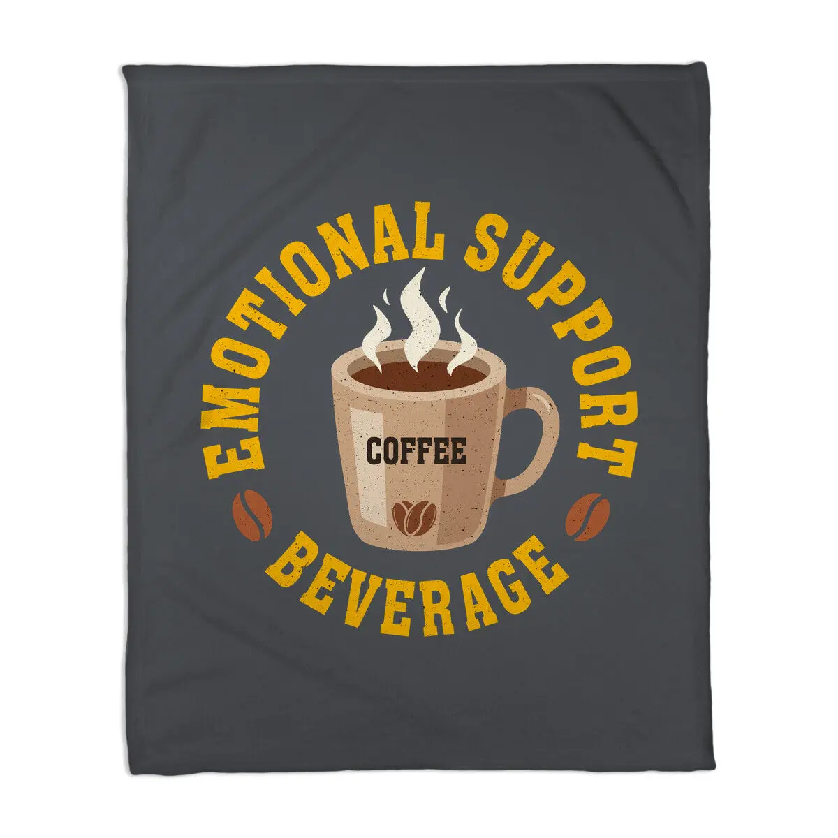 Coffee Emotional Support Beverage 7