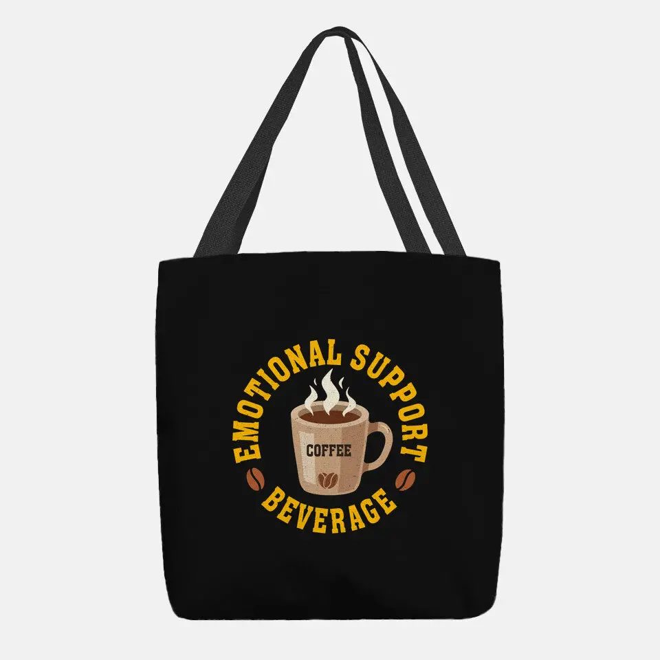 Coffee Emotional Support Beverage 2