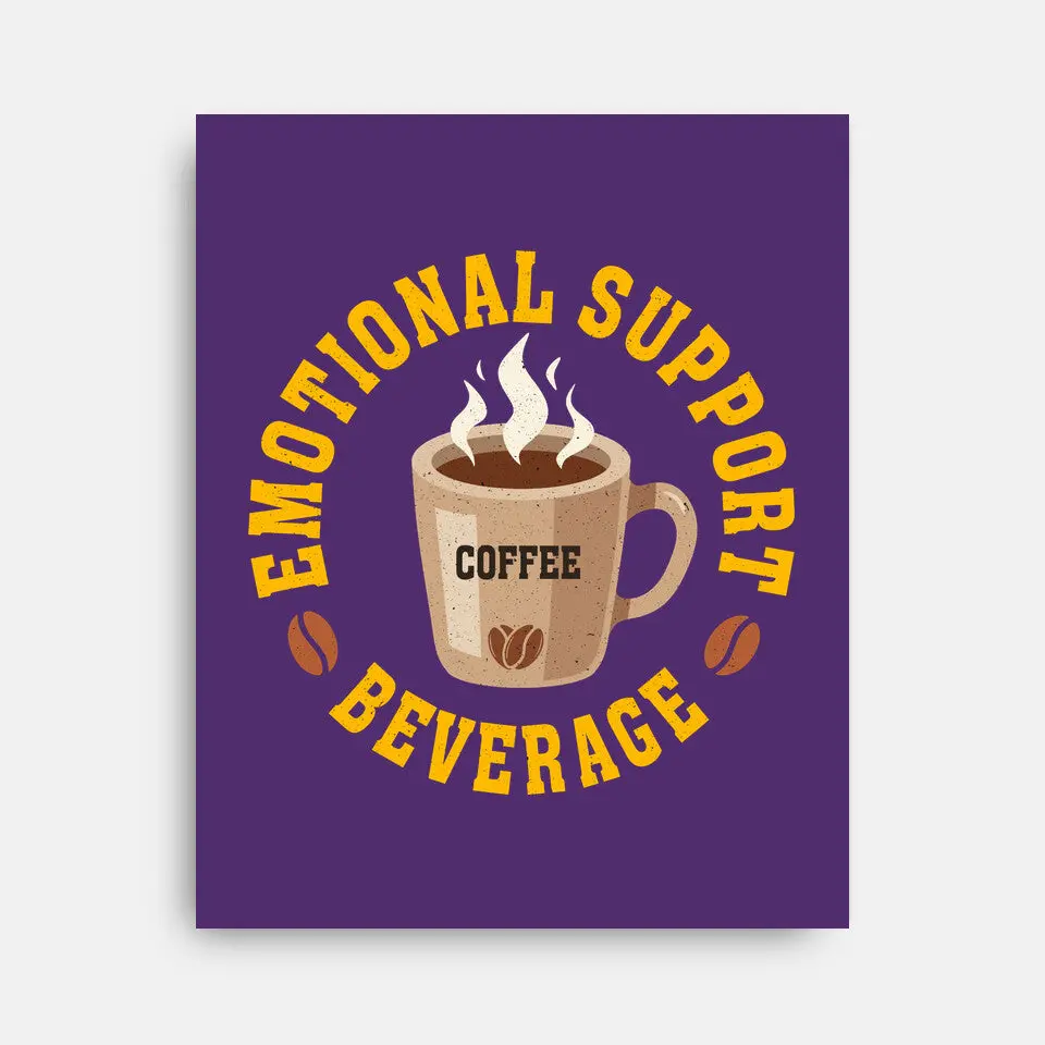 Coffee Emotional Support Beverage 11