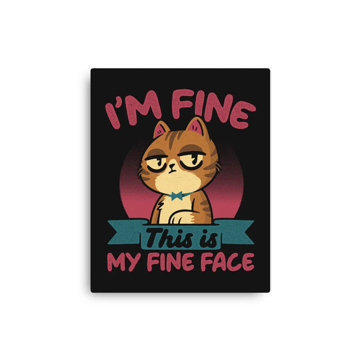 This Is My Fine Face 1