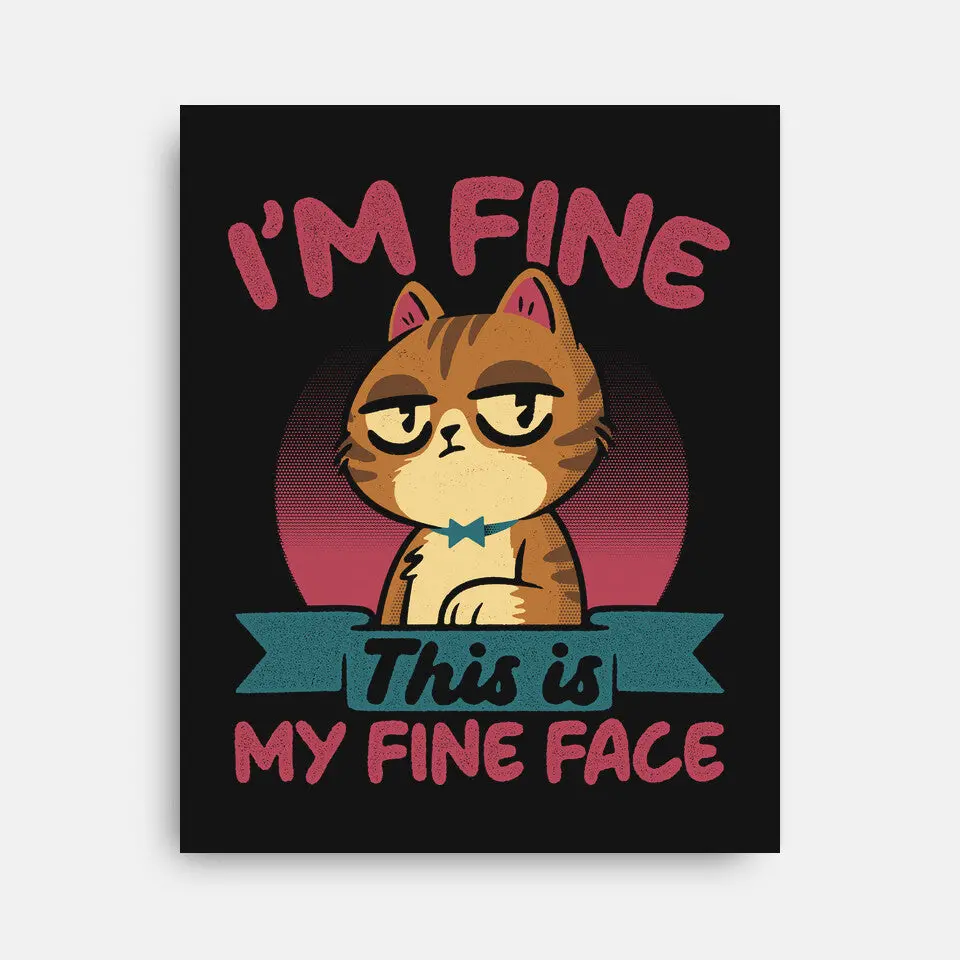 This Is My Fine Face 2