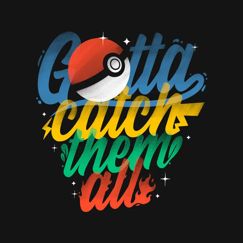Gotta Catch Them All 3