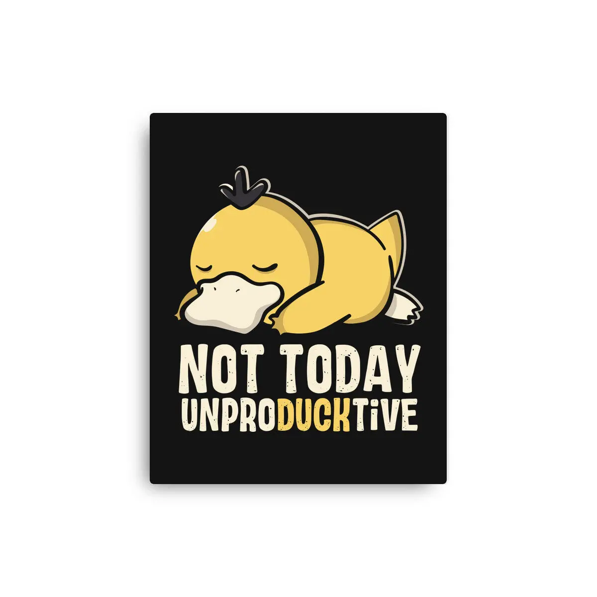 Today I'm Unproducktive 1