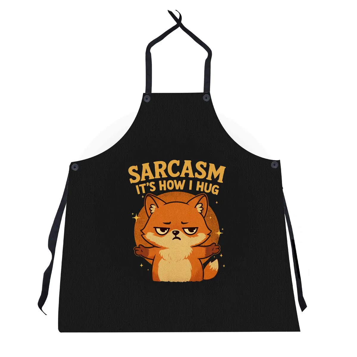 Sarcasm Is How I Hug 1