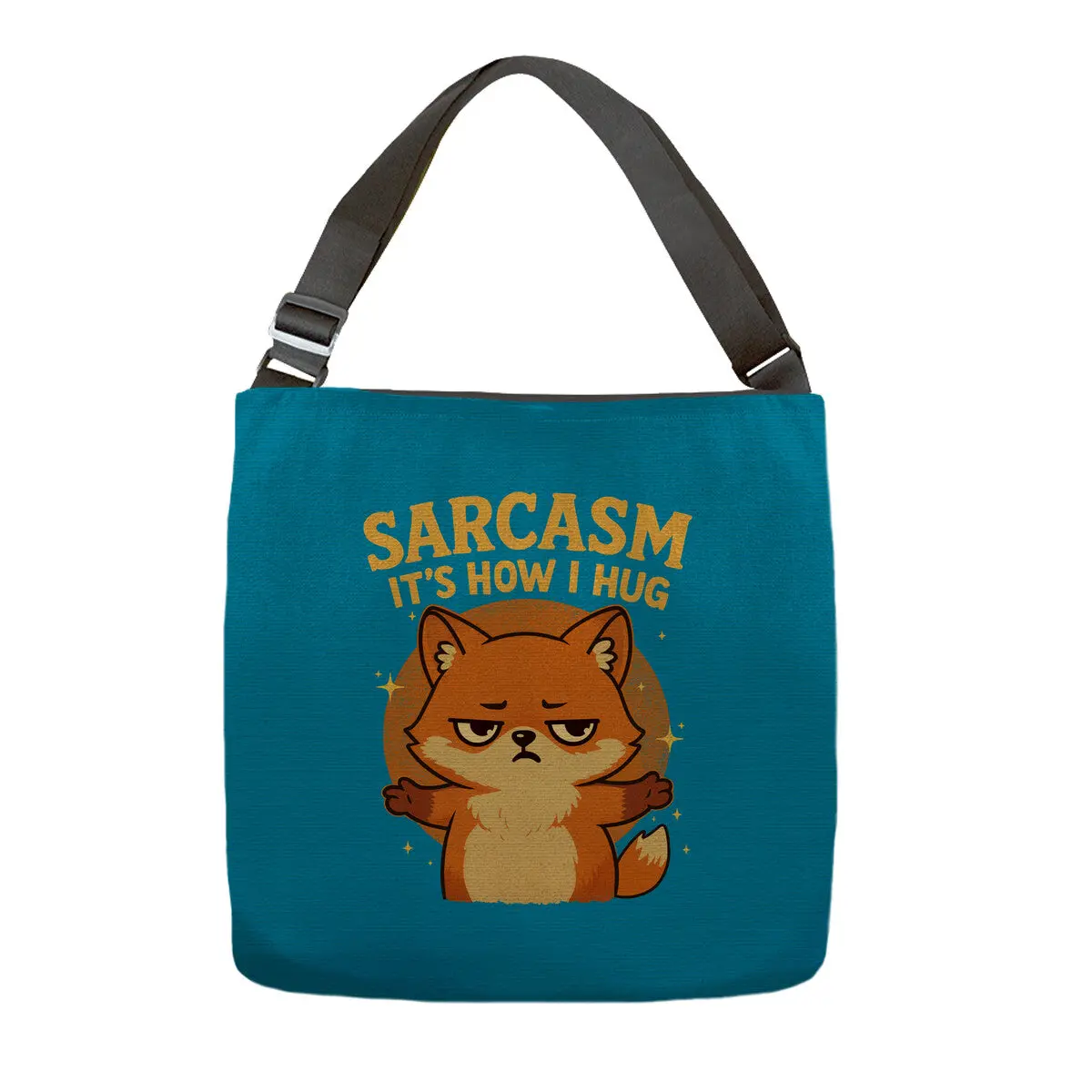 Sarcasm Is How I Hug 10