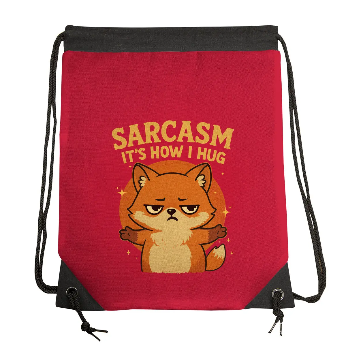 Sarcasm Is How I Hug 3