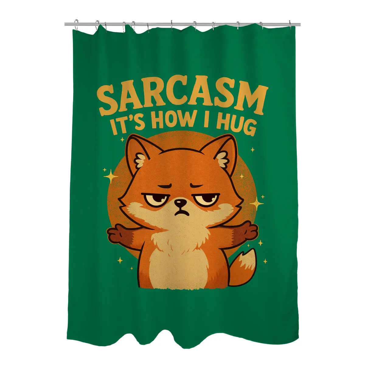 Sarcasm Is How I Hug 5