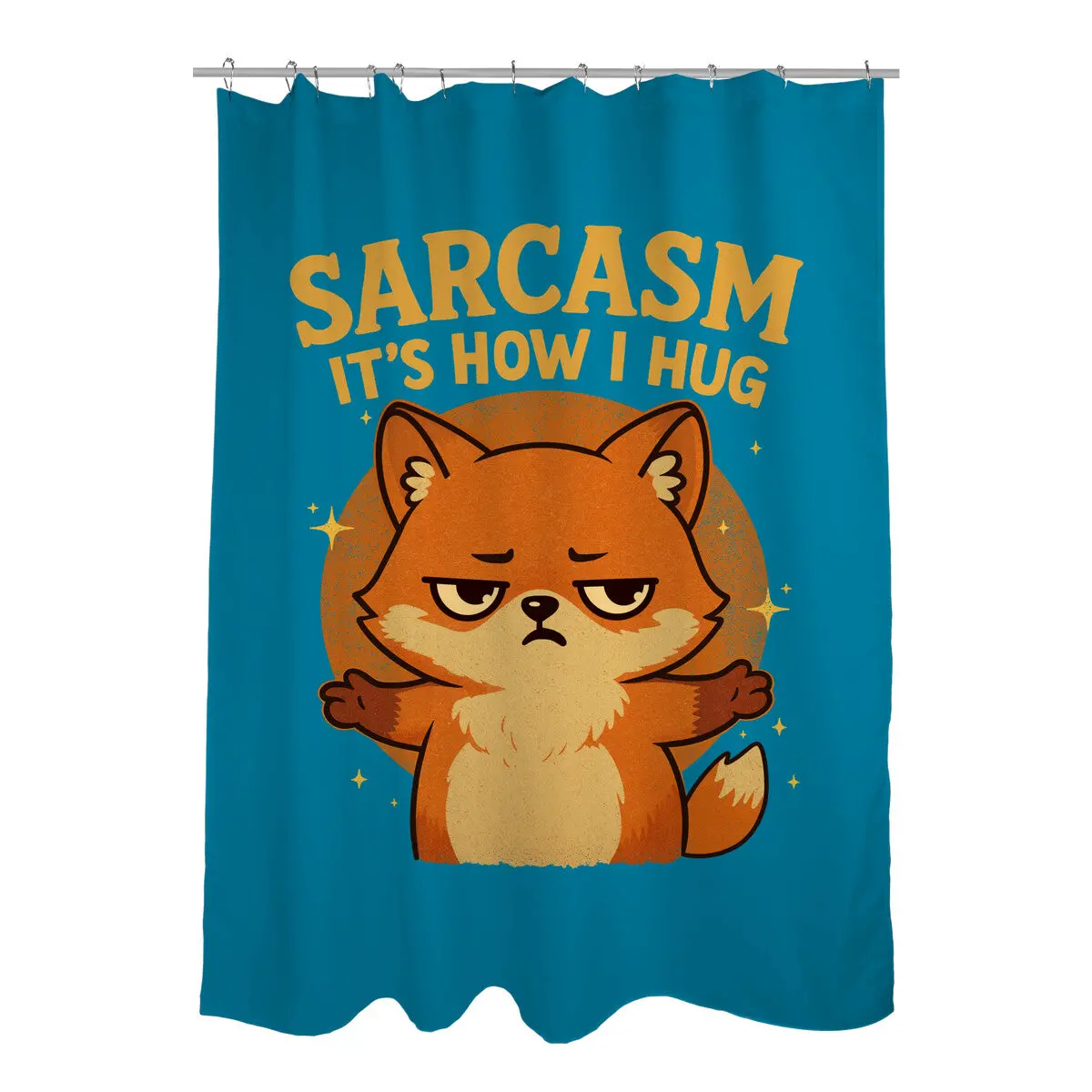 Sarcasm Is How I Hug 4