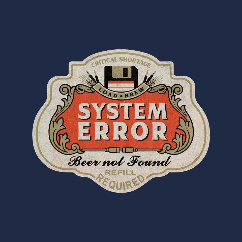 System Error Beer Not Found 6