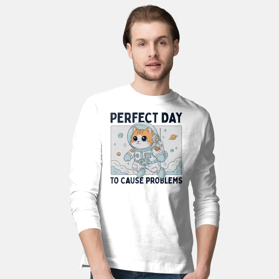 Perfect Day To Cause Problems 2