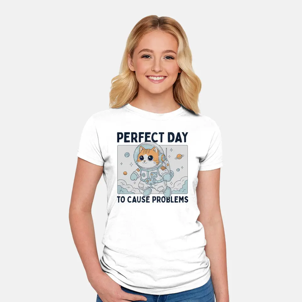 Perfect Day To Cause Problems 2