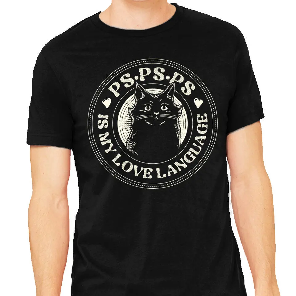 Pspsps Is My Love Language Cat 1
