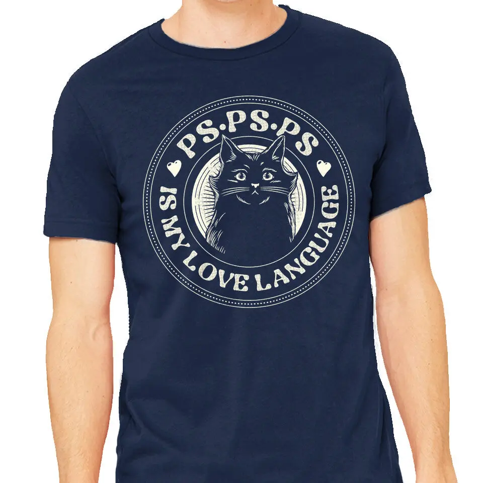 Pspsps Is My Love Language Cat T-Shirt - Image 5