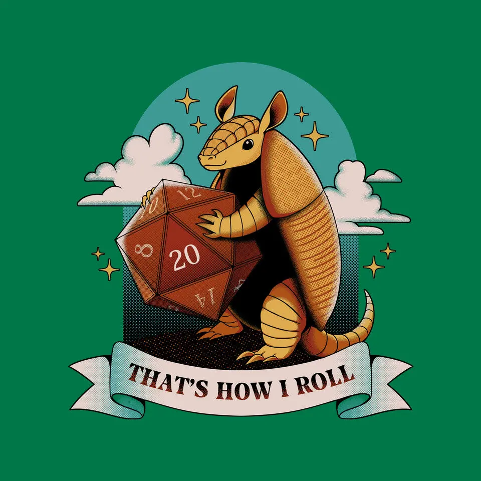 Armadillo That's How I Roll 16