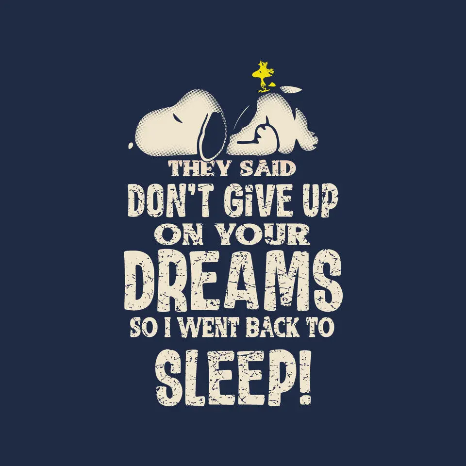 Don't Give Up On Your Dreams 6
