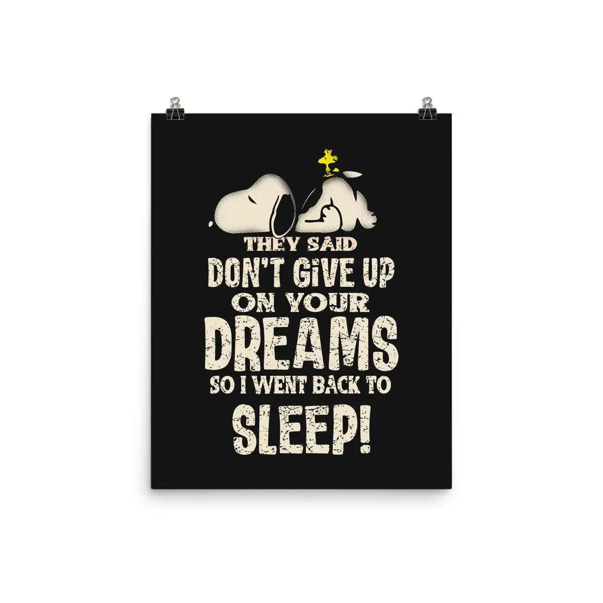 Don't Give Up On Your Dreams 1