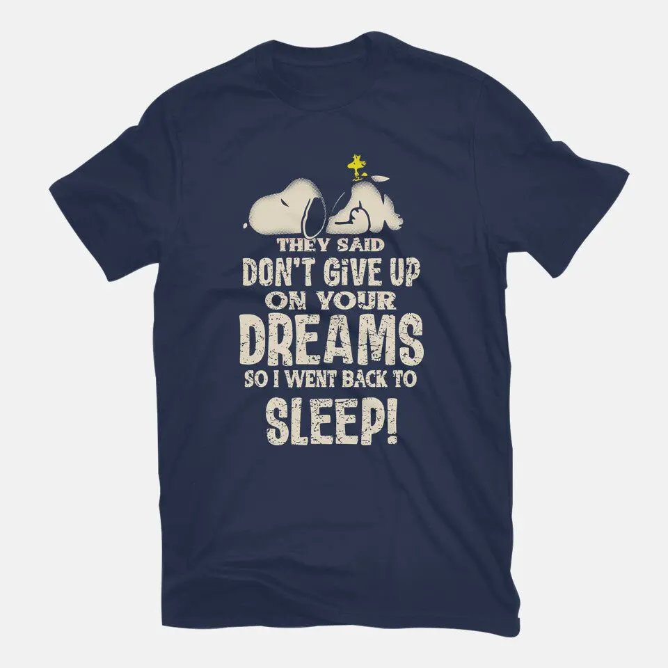 Don't Give Up On Your Dreams 7