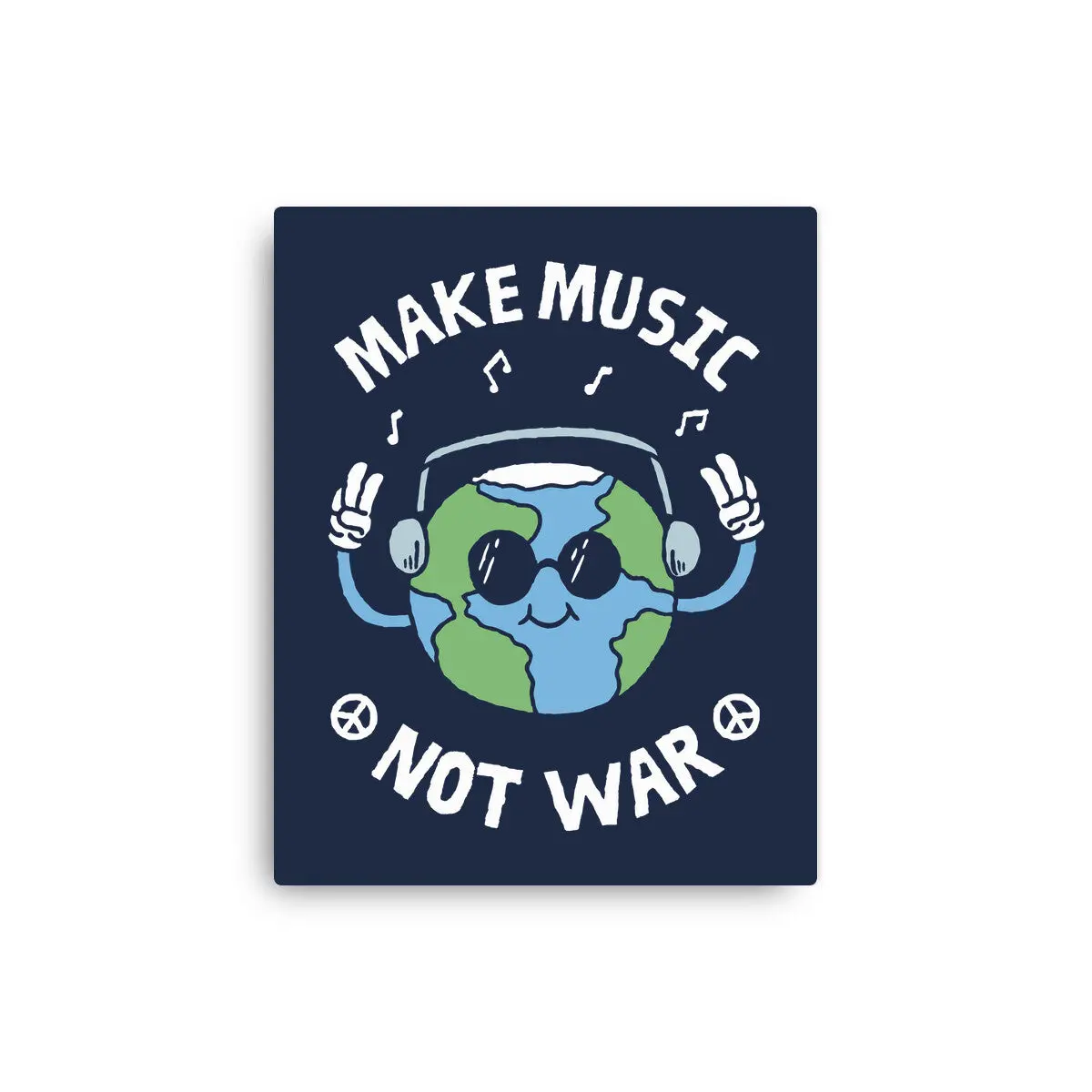 Make Music Not War 1