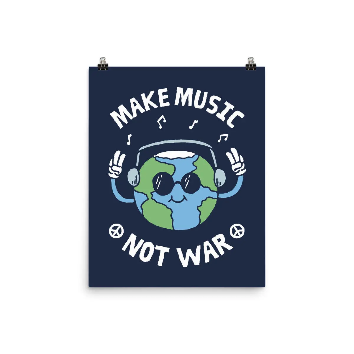 Make Music Not War 1