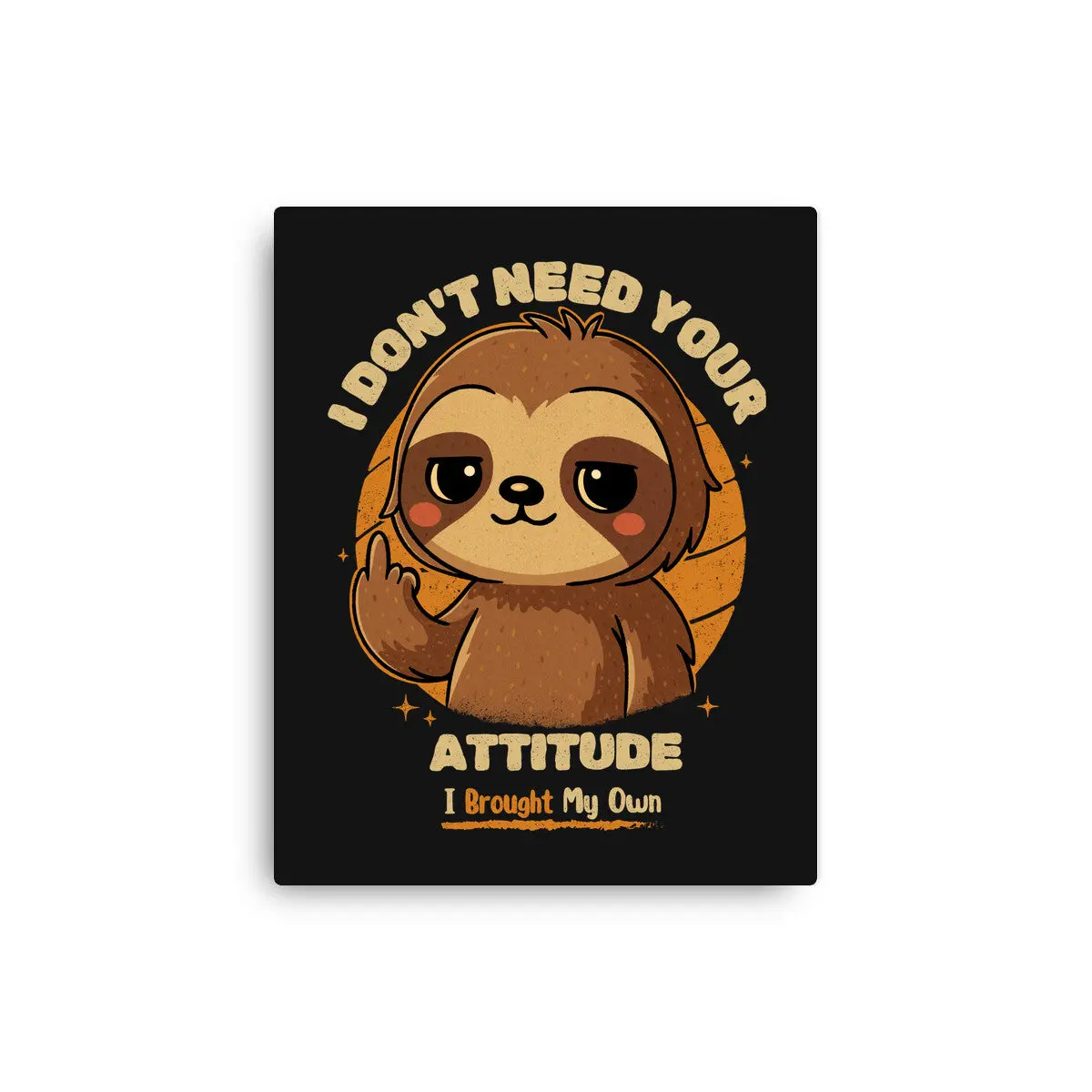Sloth With Attitude 1