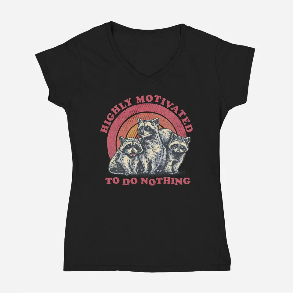 Highly Motivated To Do Nothing 3
