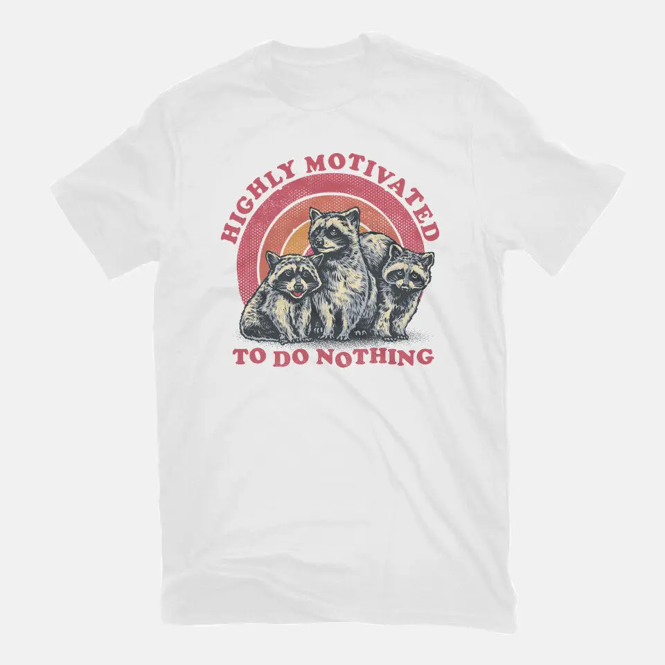 Highly Motivated To Do Nothing 11